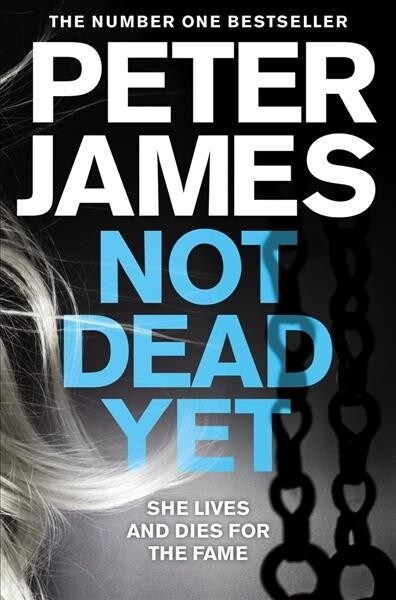 NOT DEAD YET (Paperback)