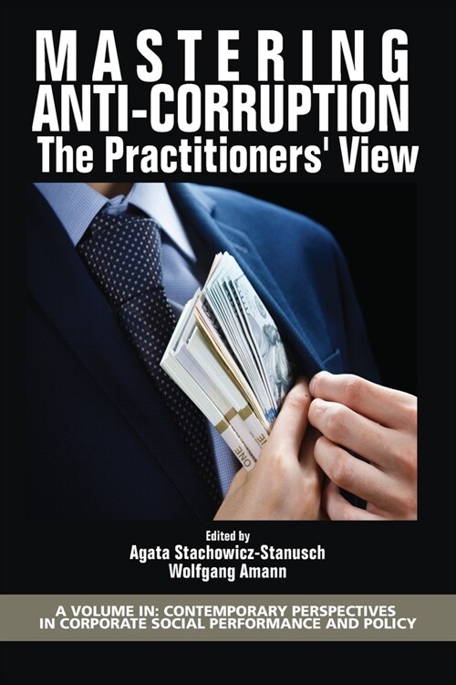 Mastering Anti-Corruption - The Practitioners View (Paperback)