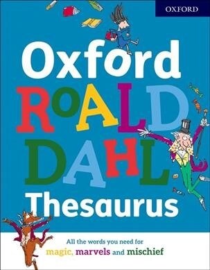 Oxford Roald Dahl Thesaurus (Hardcover)