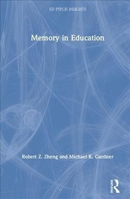 Memory in Education (Hardcover)