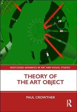 Theory of the Art Object (Hardcover)