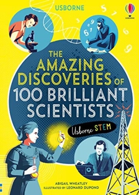 The Amazing Discoveries of 100 Brilliant Scientists (Hardcover)