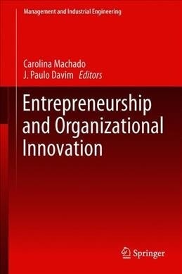 Entrepreneurship and Organizational Innovation (Hardcover, 2020)