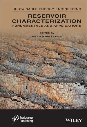 Reservoir Characterization: Fundamentals and Applications, Volume 2 (Hardcover)