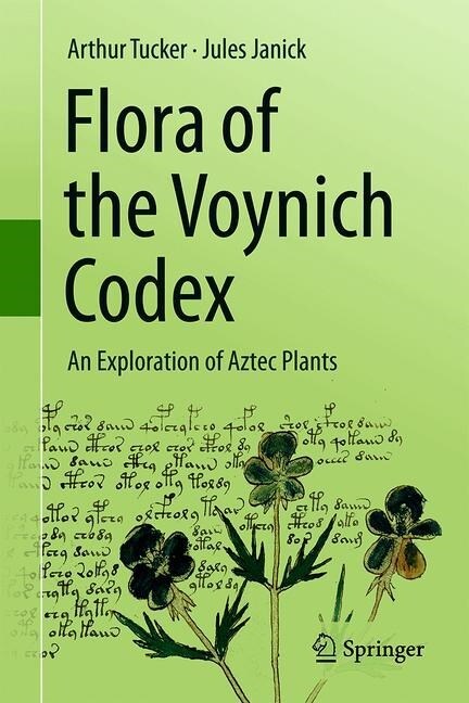 Flora of the Voynich Codex: An Exploration of Aztec Plants (Hardcover, 2019)