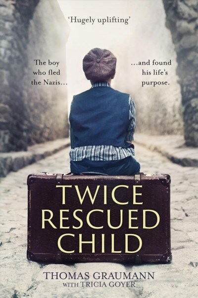 Twice-Rescued Child: An orphan tells his story of double redemption (Paperback)