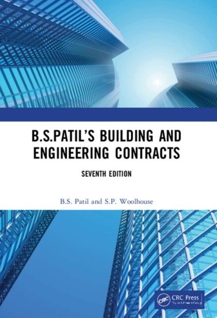 B.S.Patil’s Building and Engineering Contracts, 7th Edition (Paperback, 7 ed)