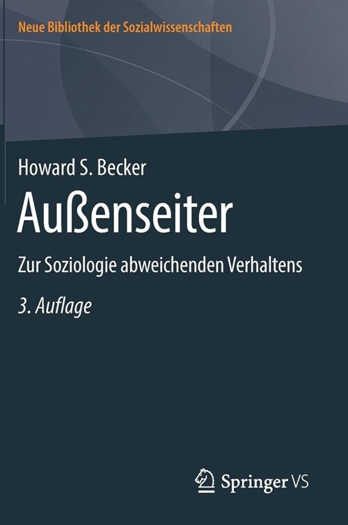 Au?nseiter: Zur Soziologie Abweichenden Verhaltens (Hardcover, 3, 3. Aufl. 2019)