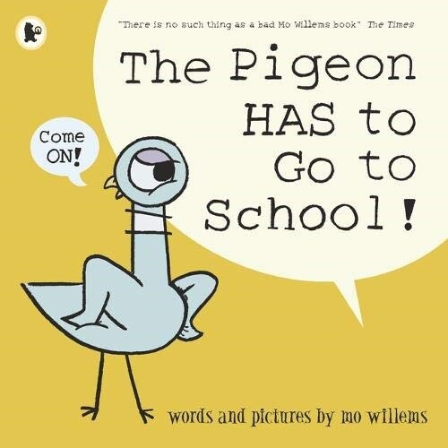 [중고] The Pigeon HAS to Go to School! (Paperback)