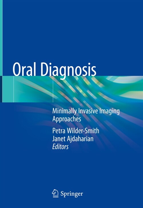Oral Diagnosis: Minimally Invasive Imaging Approaches (Hardcover, 2020)