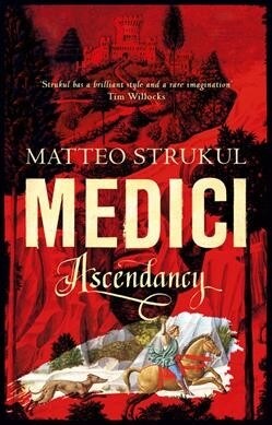 Medici ~ Ascendancy (Paperback)