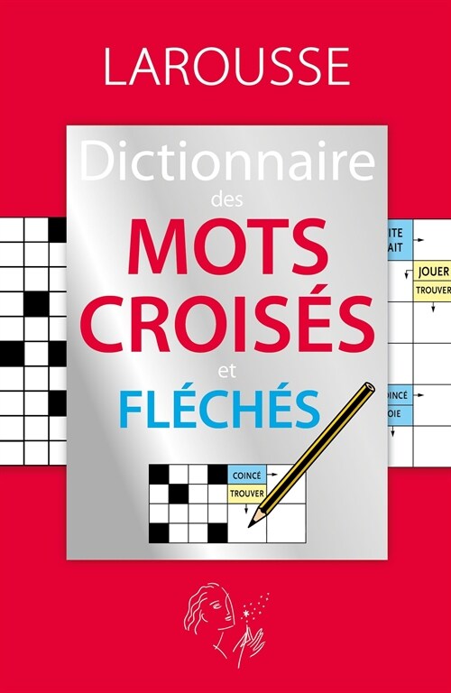 Dictionnaire des mots croises et fleches (French) (Paperback)