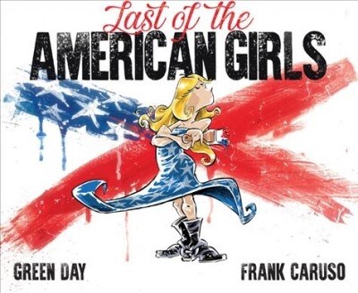 Last of the American Girls (Hardcover)
