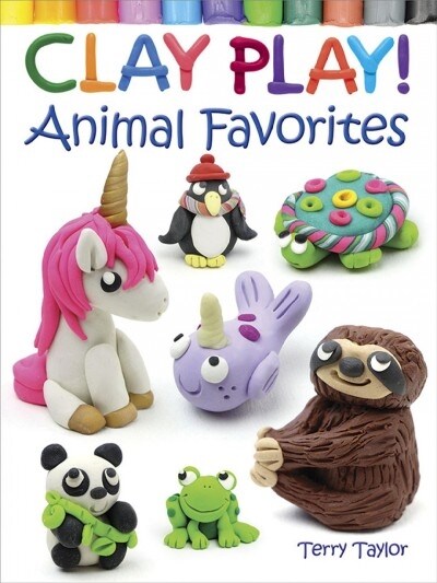 Clay Play! Animal Favorites (Paperback)