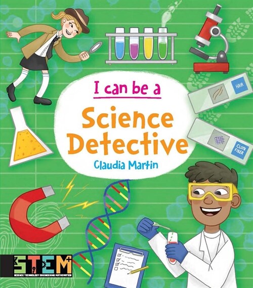 I Can Be a Science Detective: Fun Stem Activities for Kids (Paperback)