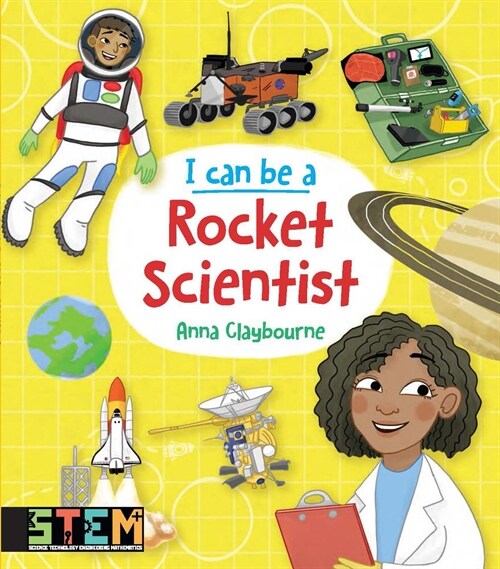 I Can Be a Rocket Scientist: Fun Stem Activities for Kids (Paperback)