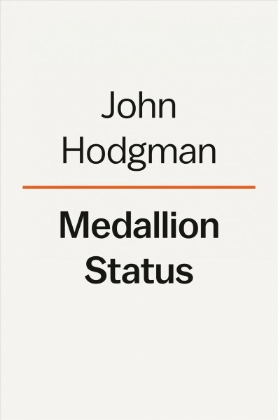 [중고] Medallion Status: True Stories from Secret Rooms (Hardcover)
