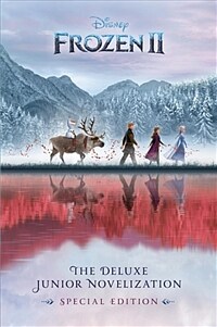 (DIsney) Frozen. Ⅱ : The Deluxe Junior Novelization