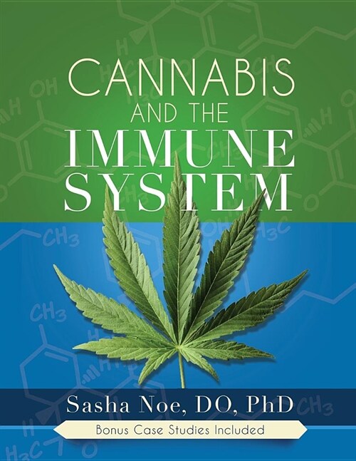 Cannabis and the Immune System (Paperback)