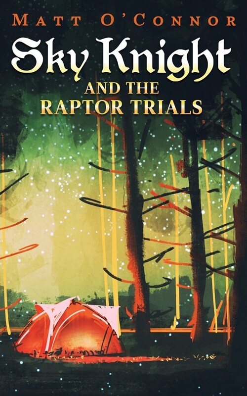 Sky Knight and the Raptor Trials (Paperback)