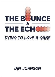 The Bounce and the Echo (Paperback)
