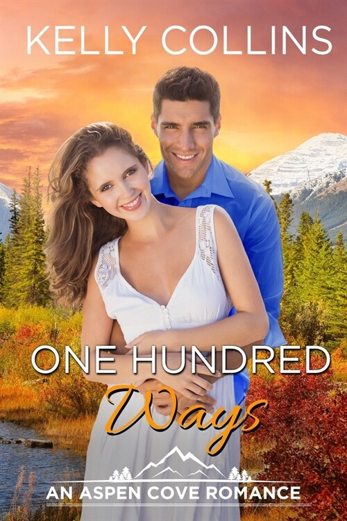 One Hundred Ways: An Aspen Cove Romance (Paperback)