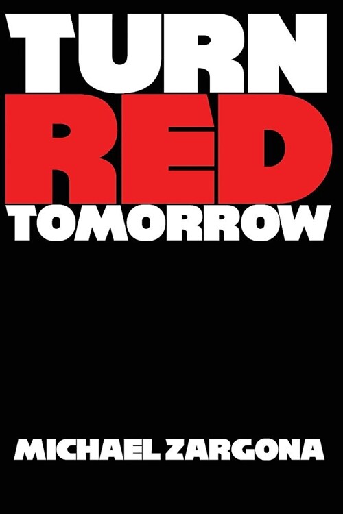 Turn Red Tomorrow (Paperback)