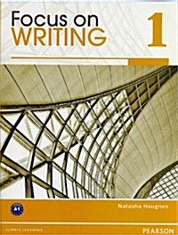 [중고] Focus on Writing 1 (Paperback)