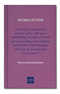 Humiliation (Hardcover)