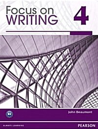 Focus on Writing 4 (Paperback)