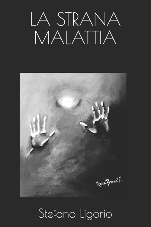 La Strana Malattia (Paperback)