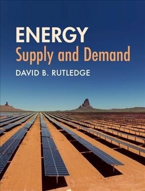 Energy: Supply and Demand (Hardcover)