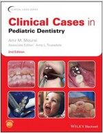 Clinical Cases in Pediatric Dentistry (Paperback, 2)