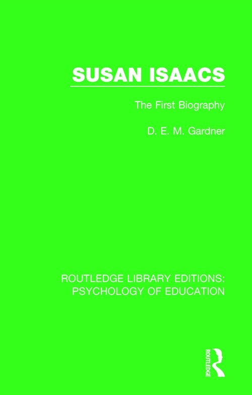 Susan Isaacs : The First Biography (Paperback)