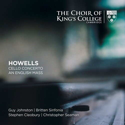 [수입] 허버트 하웰스 : 첼로 협주곡 & 영국 미사곡 [2SACD Hybrid]