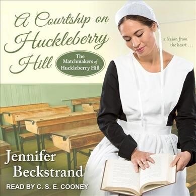 A Courtship on Huckleberry Hill (Audio CD)