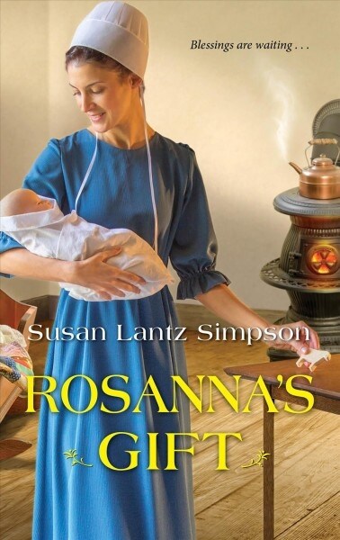 Rosannas Gift (Mass Market Paperback)