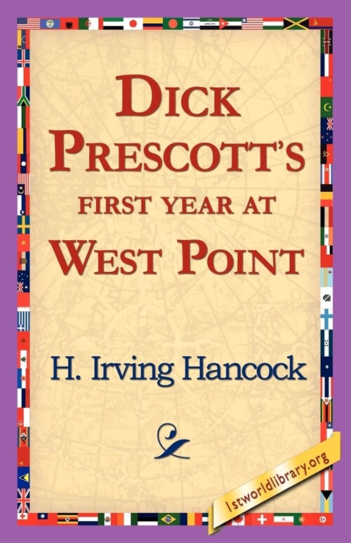 Dick Prescotts First Year at West Point (Paperback)