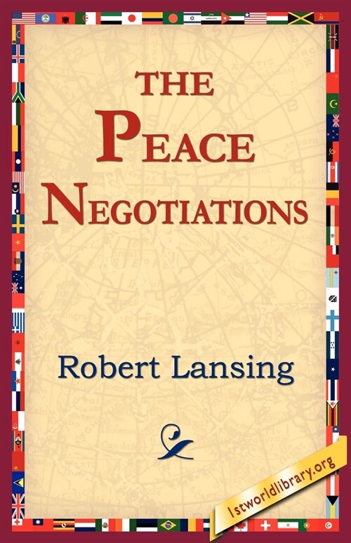 The Peace Negotiations (Paperback)