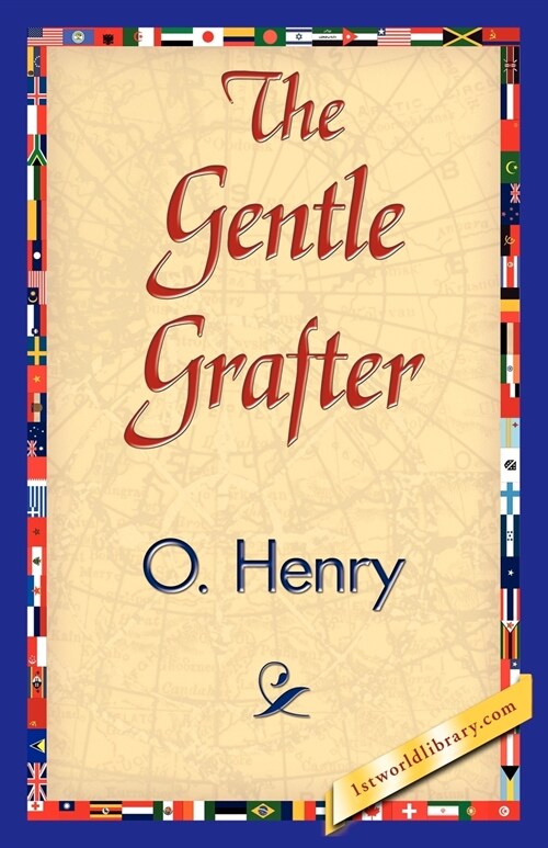 The Gentle Grafter (Paperback)