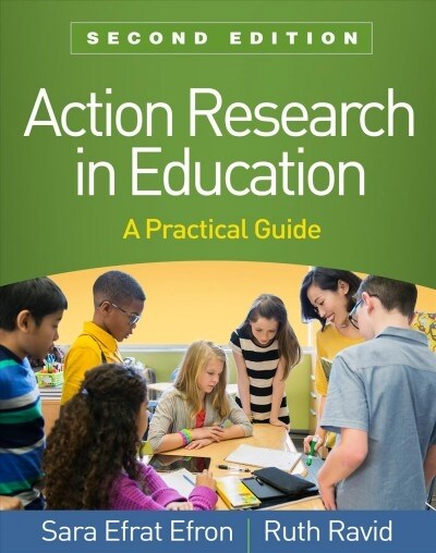 Action Research in Education: A Practical Guide (Paperback, 2)