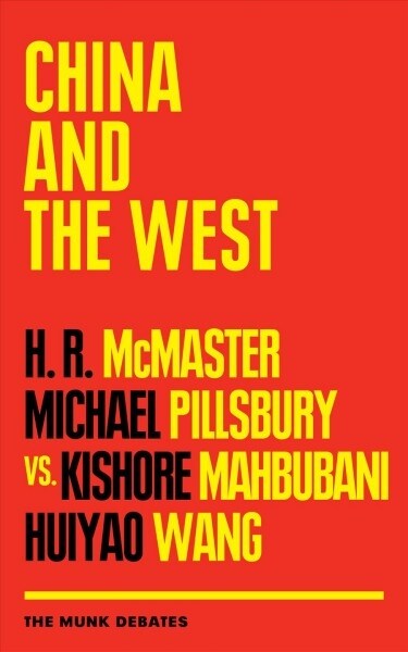 China and the West: The Munk Debates (Paperback)
