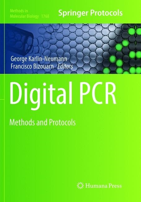 Digital PCR: Methods and Protocols (Paperback, Softcover Repri)