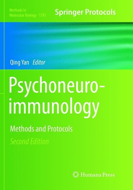 Psychoneuroimmunology: Methods and Protocols (Paperback, 2, Softcover Repri)