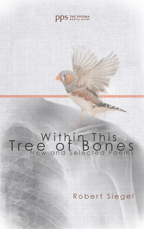 Within This Tree of Bones (Hardcover)