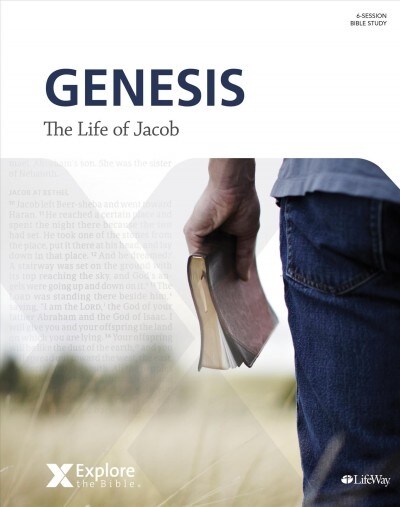 Explore the Bible: Genesis--The Life of Jacob - Bible Study Book (Paperback)