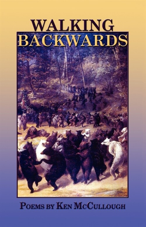 Walking Backwards (Paperback)