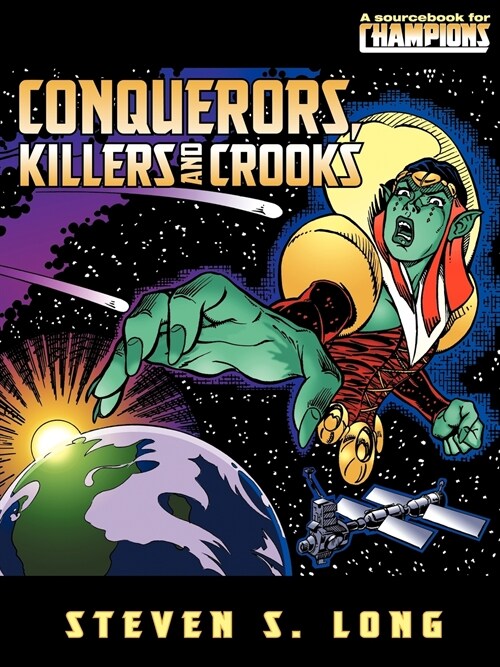 Conquerors, Killers, and Crooks (Paperback)