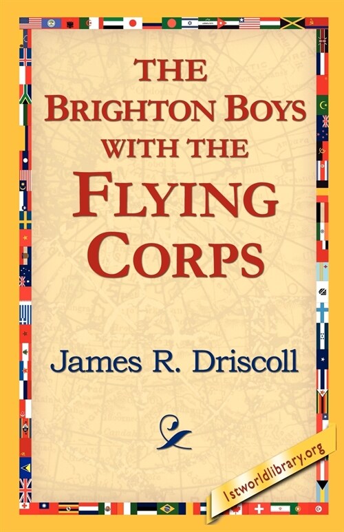 The Brighton Boys with the Flying Corps (Paperback)