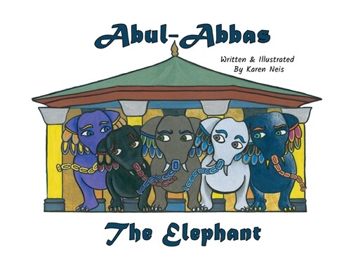 Abul- Abbas, the Elephant (Paperback)